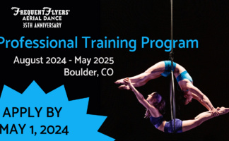 Frequent Flyers® Aerial Dance Professional Training Program Application Deadline